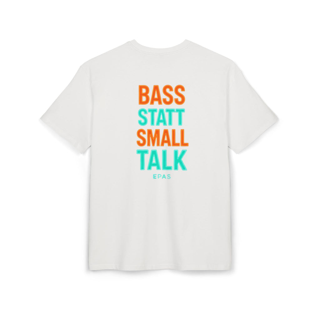 EPAS Ravewear Unisex Heavy Oversize Tee - Bass Statt Small Talk, Streetwear, Festival Fashion, Comfortable Tee, Music Lover Gift