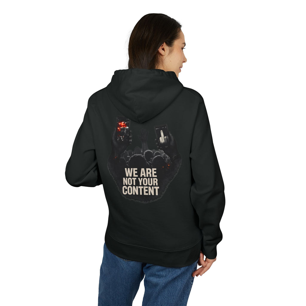 Protest Photo Hoodie - "We Are Not Your Content" Statement Pullover