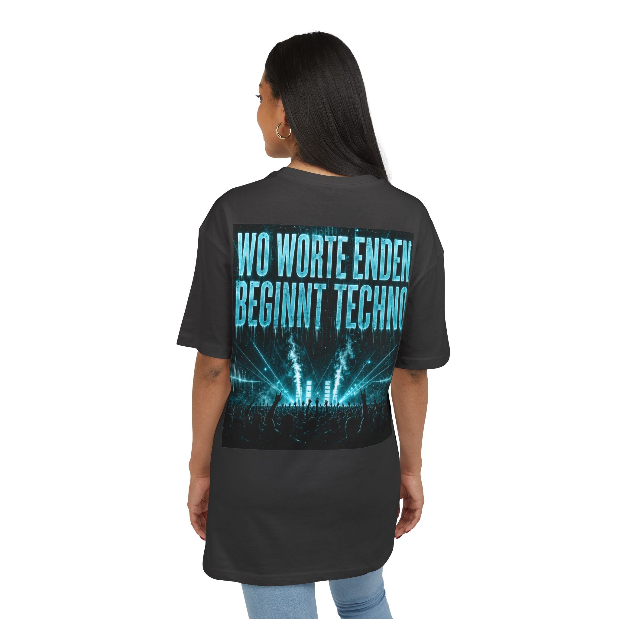Techno Concert Tee — ‘Wo Worte Enden Beginnt Techno’ Oversized Graphic T‑Shirt