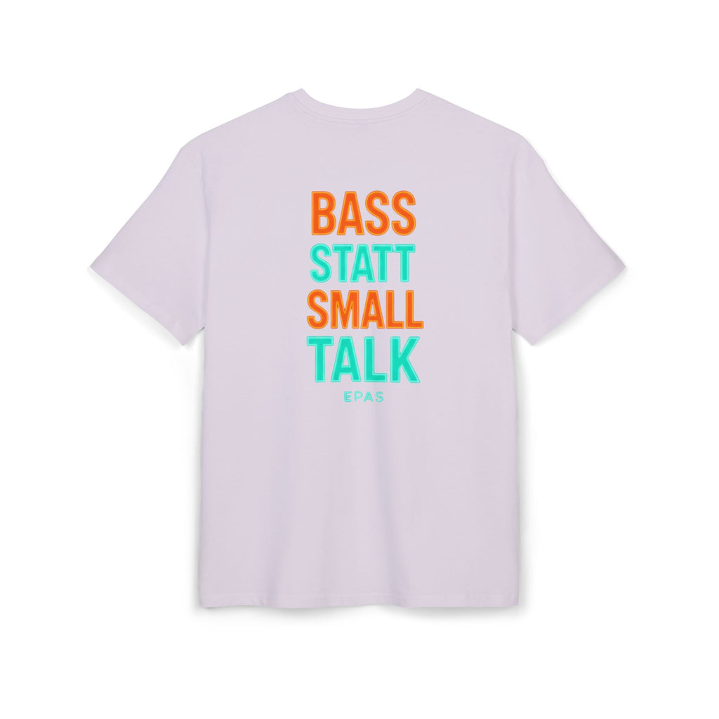 EPAS Ravewear Unisex Heavy Oversize Tee - Bass Statt Small Talk, Streetwear, Festival Fashion, Comfortable Tee, Music Lover Gift