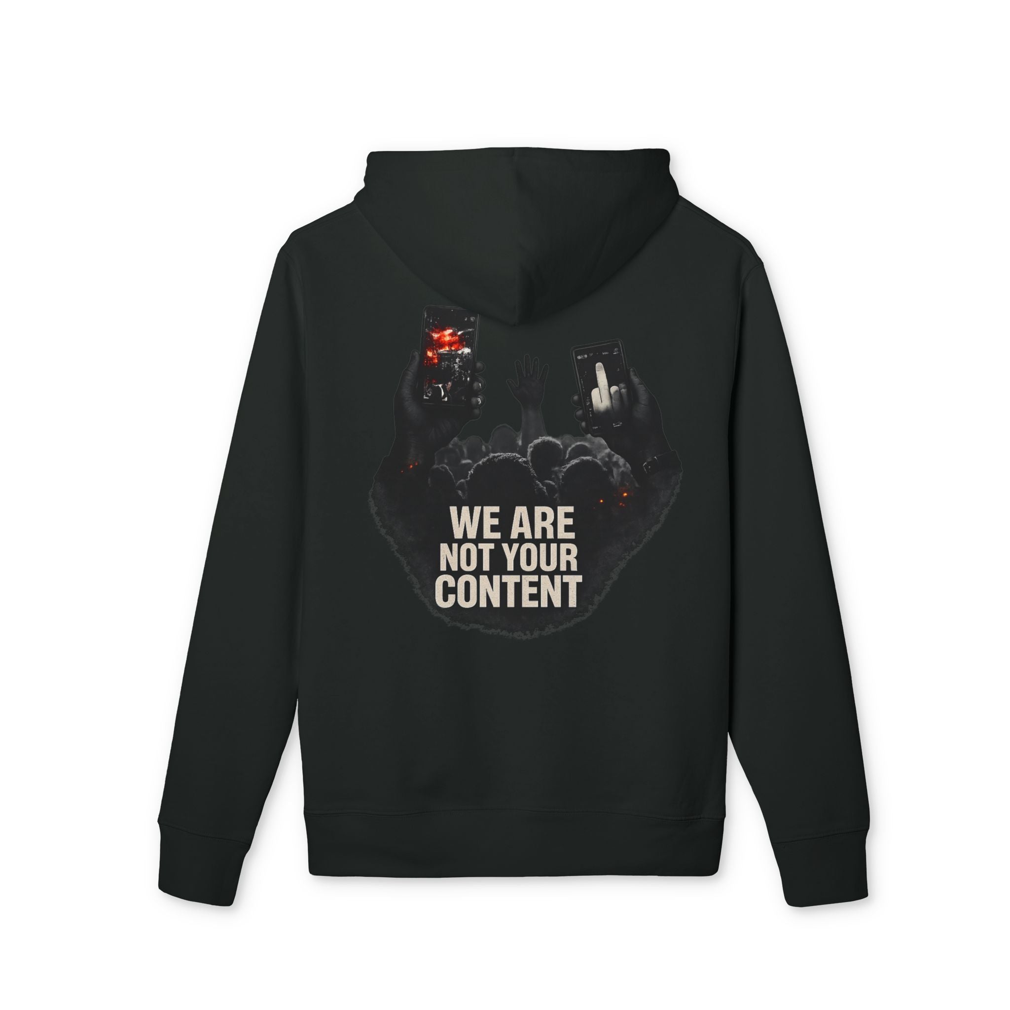 Protest Photo Hoodie - "We Are Not Your Content" Statement Pullover