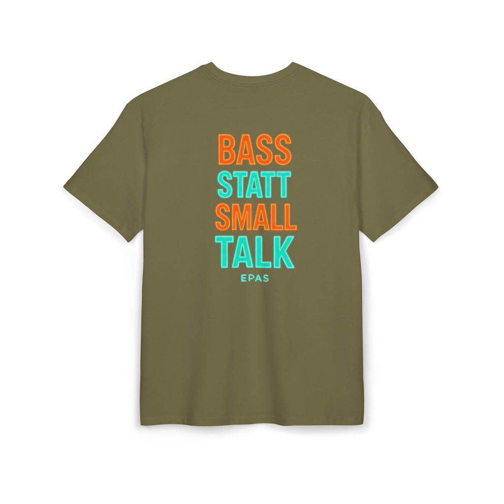 EPAS Ravewear Unisex Heavy Oversize Tee - Bass Statt Small Talk, Streetwear, Festival Fashion, Comfortable Tee, Music Lover Gift